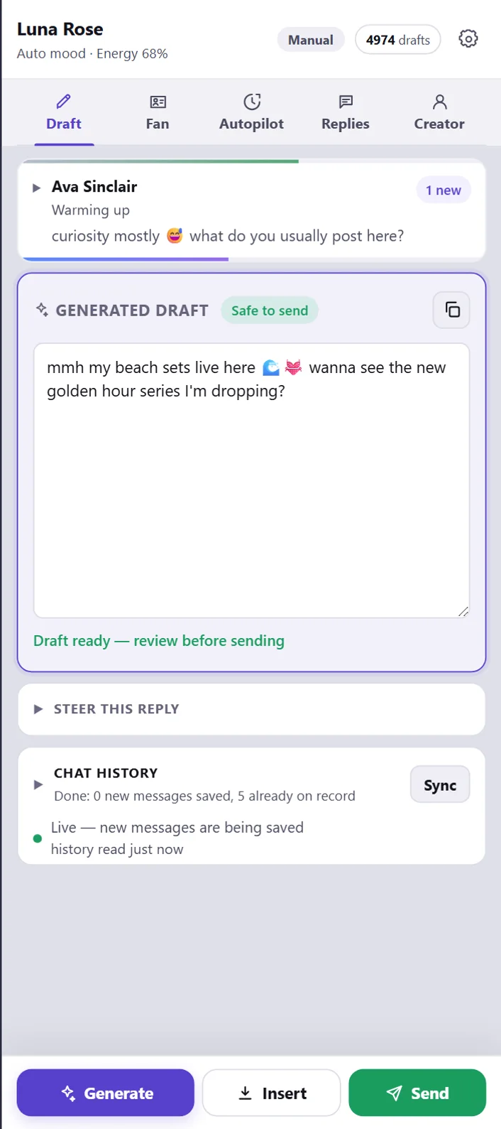 The Draft tab: the fan’s latest message, a generated draft marked safe to send, and the Generate, Insert and Send buttons.